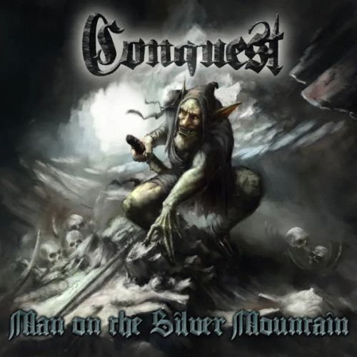 Conquest (USA-1) : Man on the Silver Mountain
